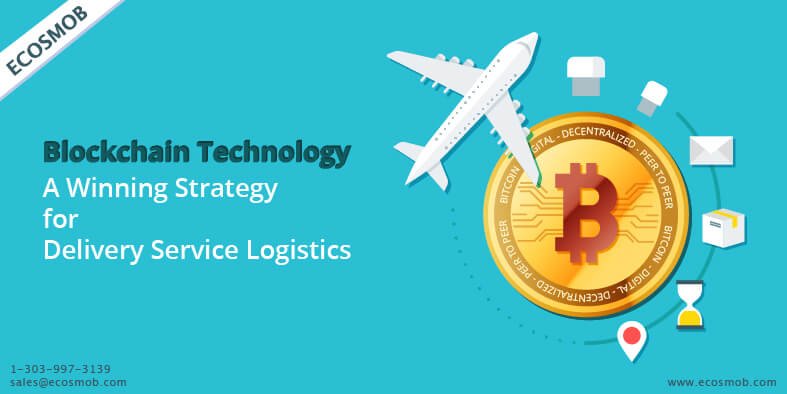 Blockchain Technology for Delivery Service Logistics