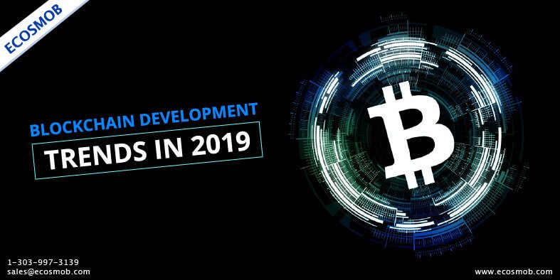 blockchain development trends 2019