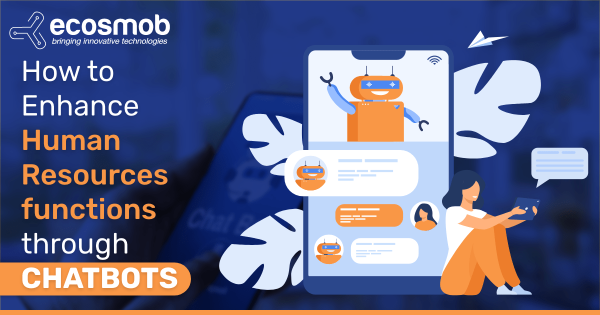 How to Enhance Human Resources functions through Chatbots