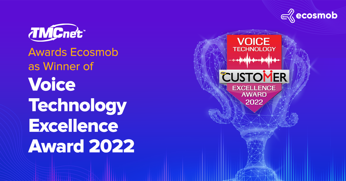 Ecosmob Wins Customer Magazine Voice Technology Excellence Awards