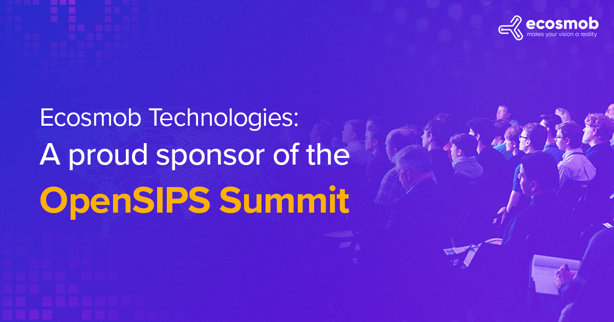 Ecosmob Technologies: A proud sponsor of the OpenSIPS Summit