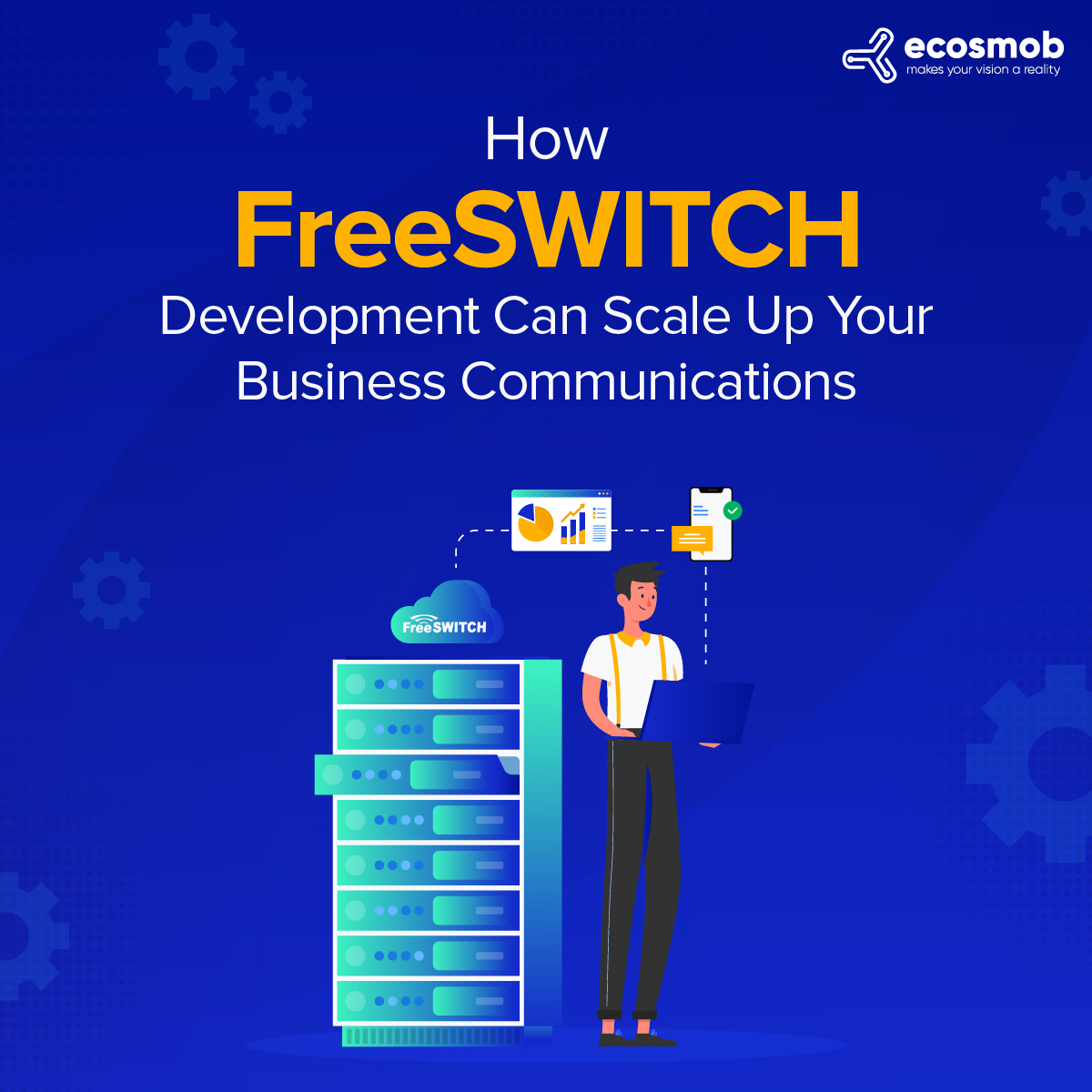How FreeSWITCH Development Can Scale Up Your Business Communications