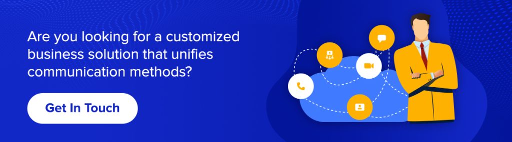 customized business solution that unifies communication methods