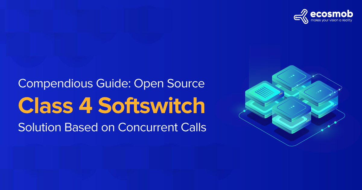 Quick Guide: Open Source Class 4 Softswitch Solution Based on Concurrent Calls