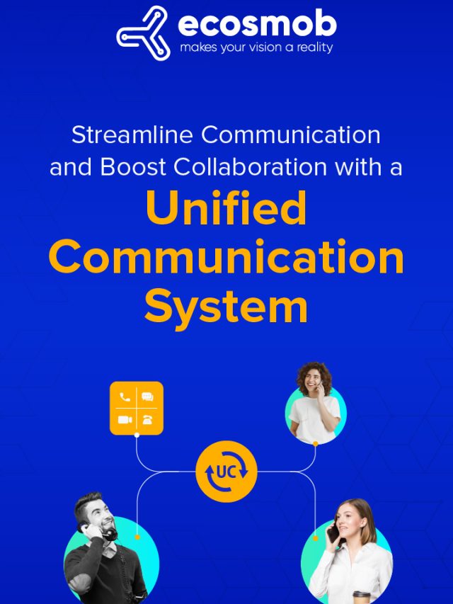 Streamline Communication and Boost Collaboration with a Unified Communication System