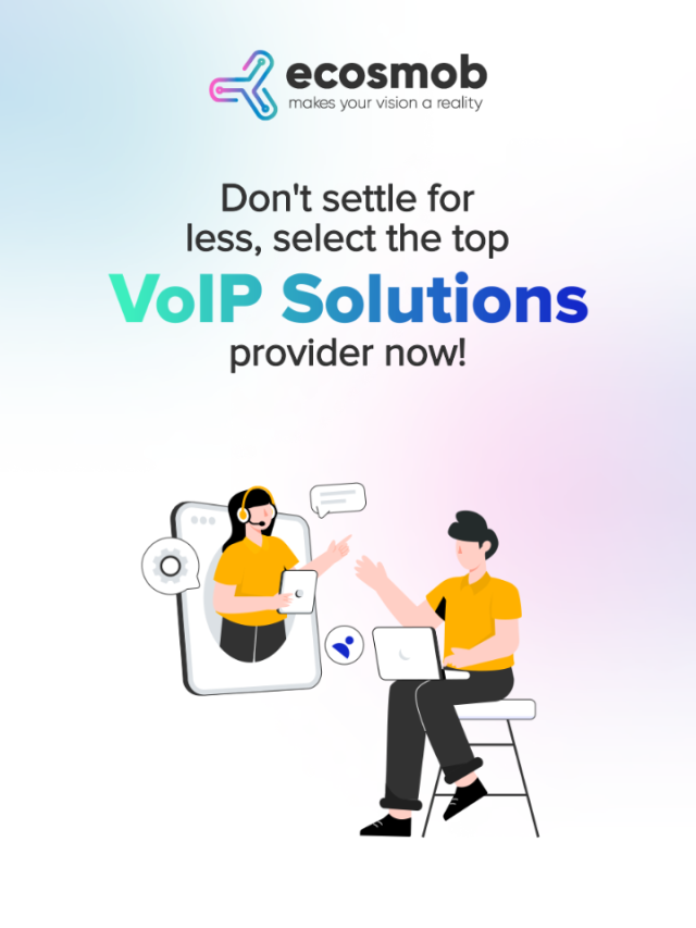 Custom VoIP Solutions Provider Ecosmob