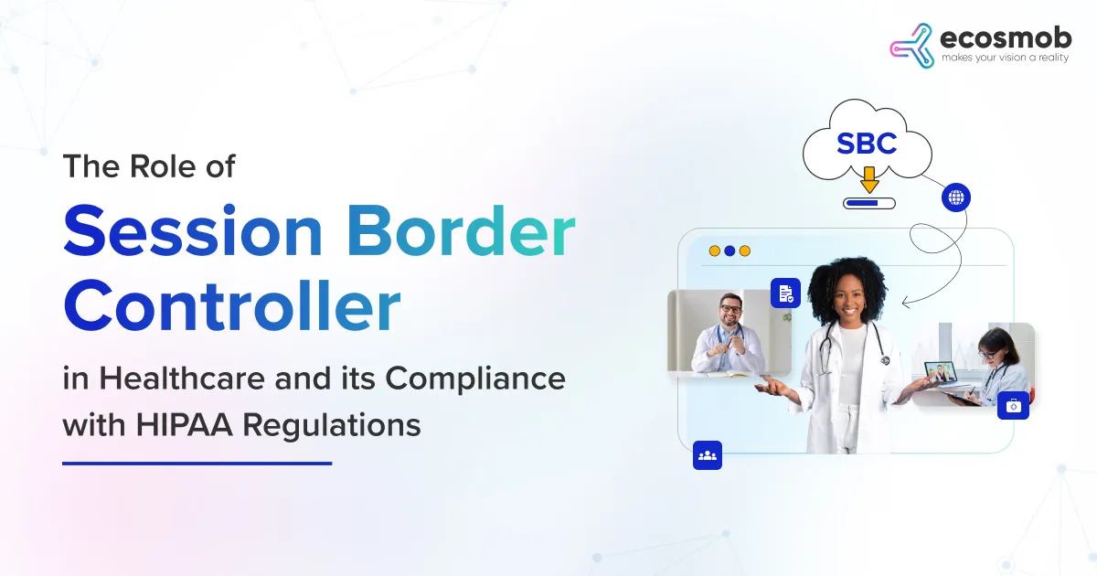 Session Border Controller in Healthcare