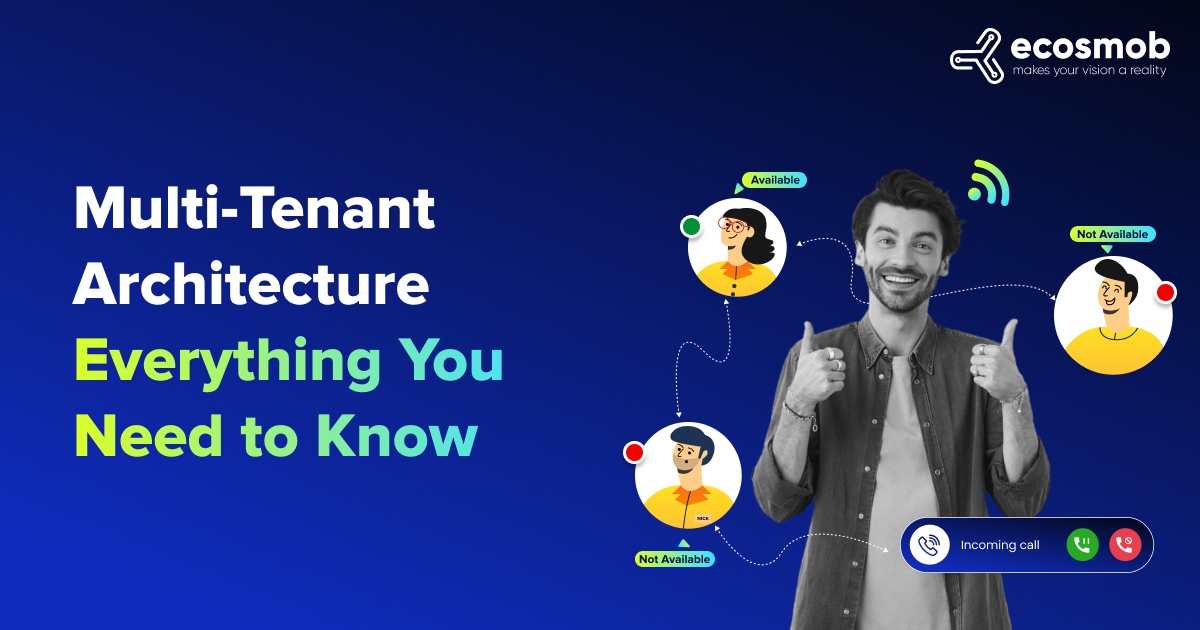 Multi-Tenant Architecture