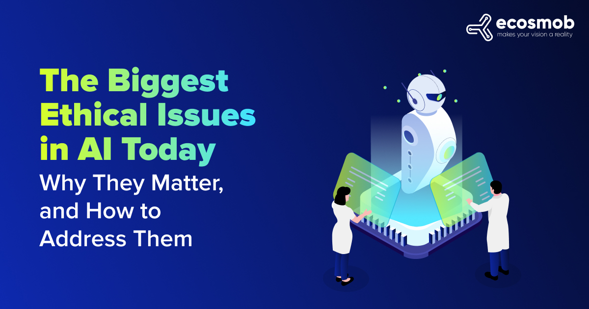 Ethical Issues in AI Today