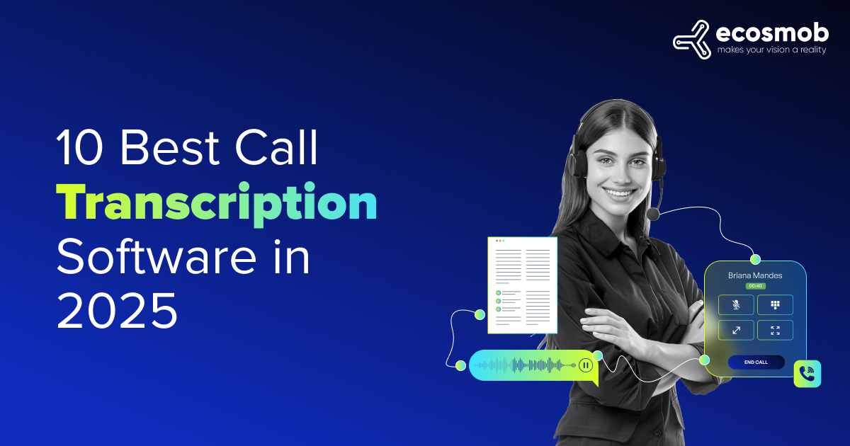 Best Call Transcription Software in 2025