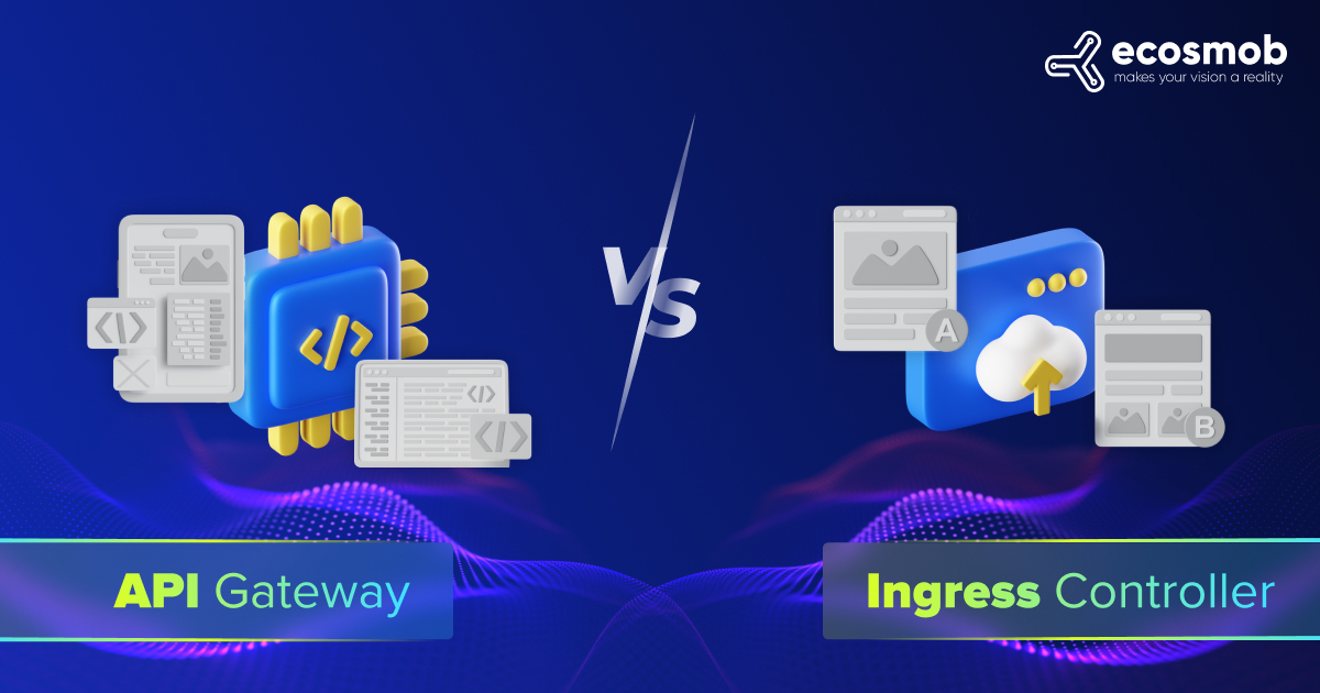 API Gateway vs Ingress Controller
